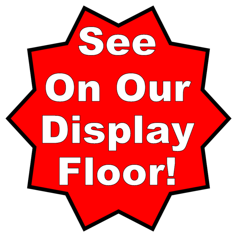 See on our Floor Display!